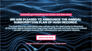 Read more about the article Hush BandCamp Subscription