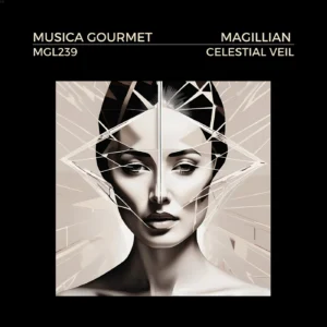Read more about the article Celestial Veil by Magillian – Hypnotic Melodic Techno Journey | Musica Gourmet