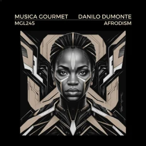 Read more about the article Danilo Dumonte – Afrodism | Afro House | Musica Gourmet