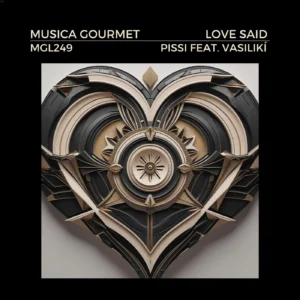Read more about the article PISSI feat. Vasilikí – Love Said | Afro House on Musica Gourmet